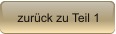 zur�ck zu Teil 1