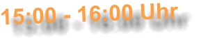 15:00 - 16:00 Uhr